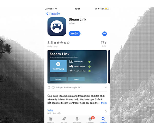 Tải ứng dụng Steam Link từ App Store hoặc Google Play về điện thoại